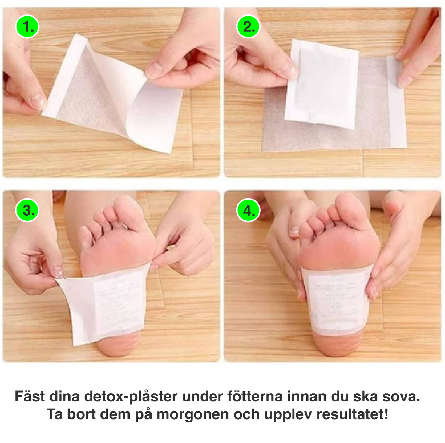 Steg-för-steg-guide som visar hur detox-fotplåster fästs under fötterna före sömn.